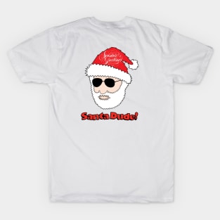 Santa Dude T-Shirt